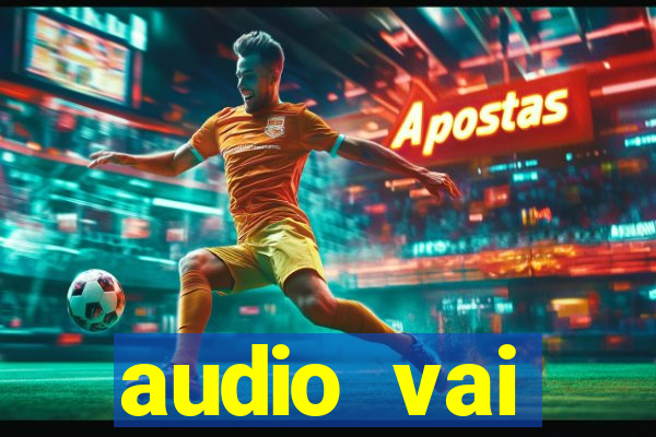 audio vai corinthians whatsapp